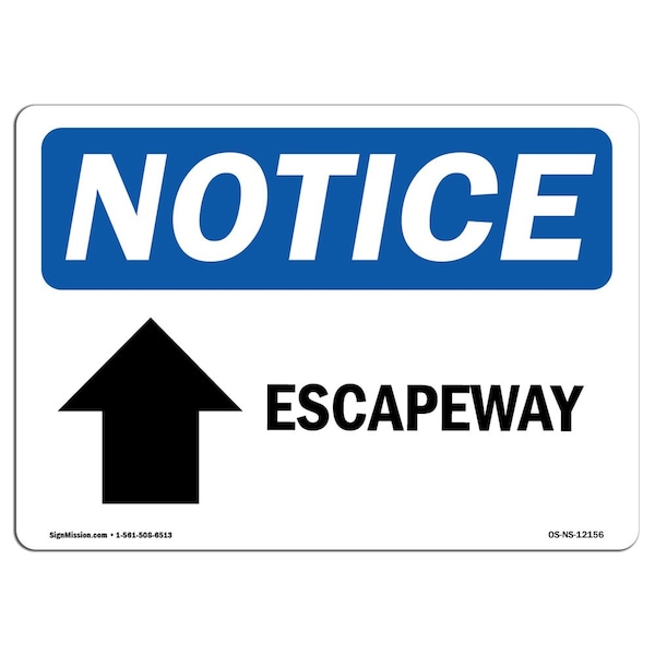 Safety Sign, OSHA Notice, 3.5" Height, Escapeway (Up Arrow) Sign With Symbol, Landscape, 10PK